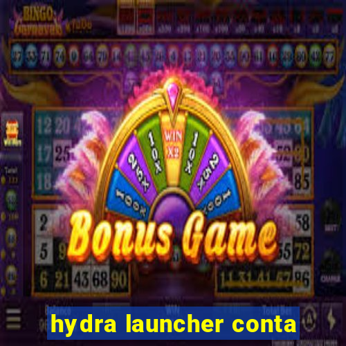 hydra launcher conta